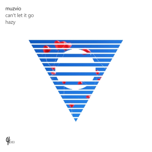 Muzvio - Can't Let It Go [CH383]